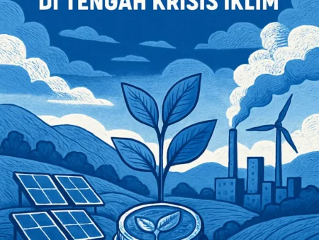 Masa Depan Investasi Hijau di Tengah Krisis Iklim